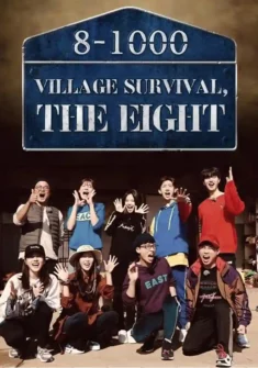 Village Survival, the Eight
