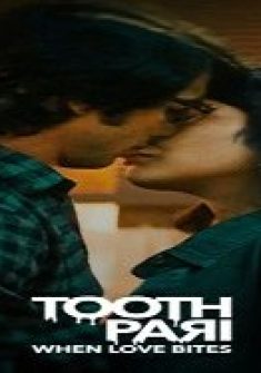 Tooth Pari When Love Bites 13. Bölüm Türkçe Altyazılı izle