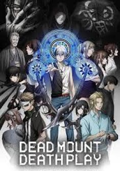 Dead Mount Death Play 3. Bölüm Türkçe Altyazılı izle