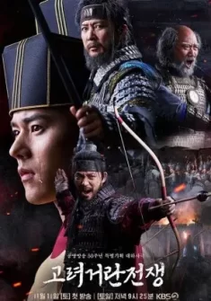 Goryeo-Khitan War 31. Bölüm Türkçe Altyazılı izle