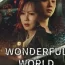 Wonderful World 7. Bölüm Türkçe Altyazılı izle